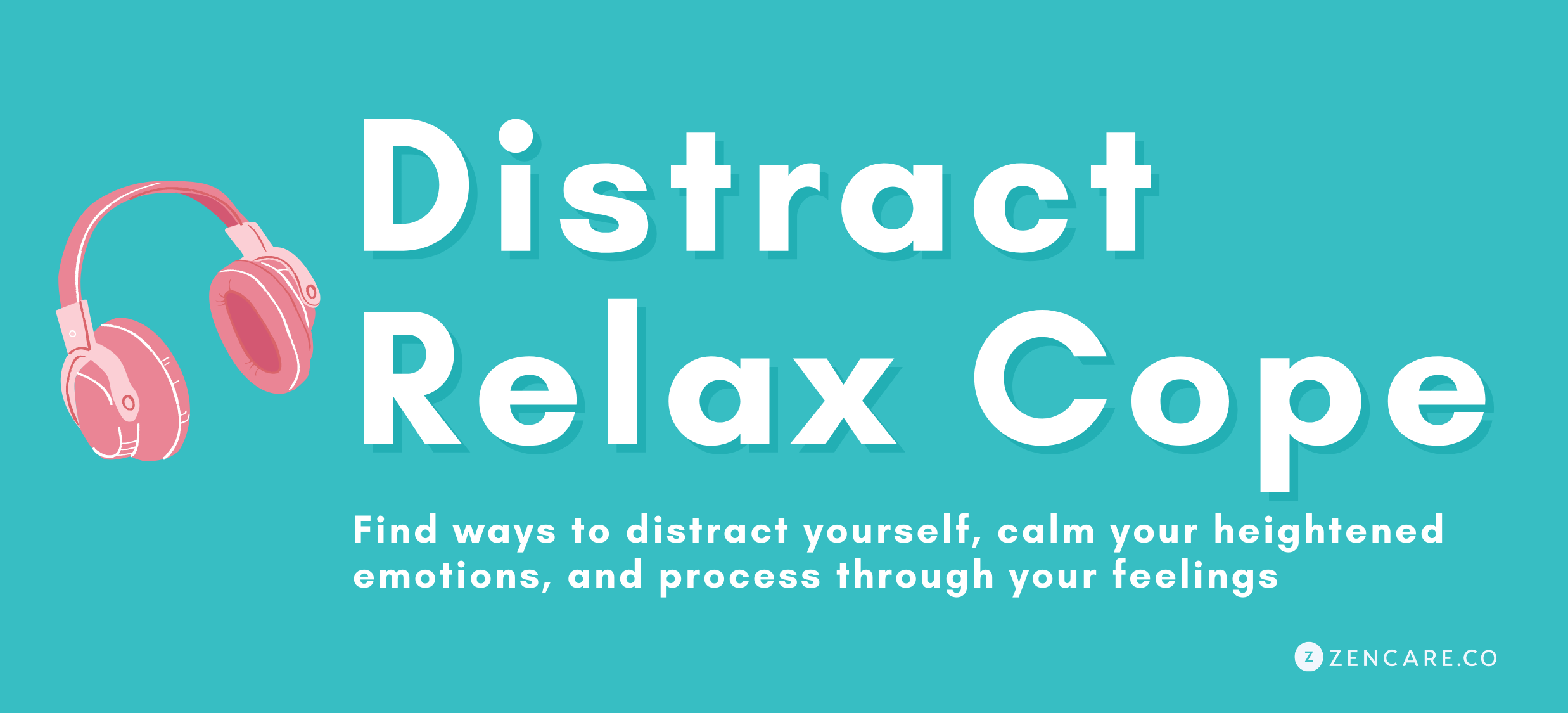 distract-relax-and-cope-distress-tolerance-skills