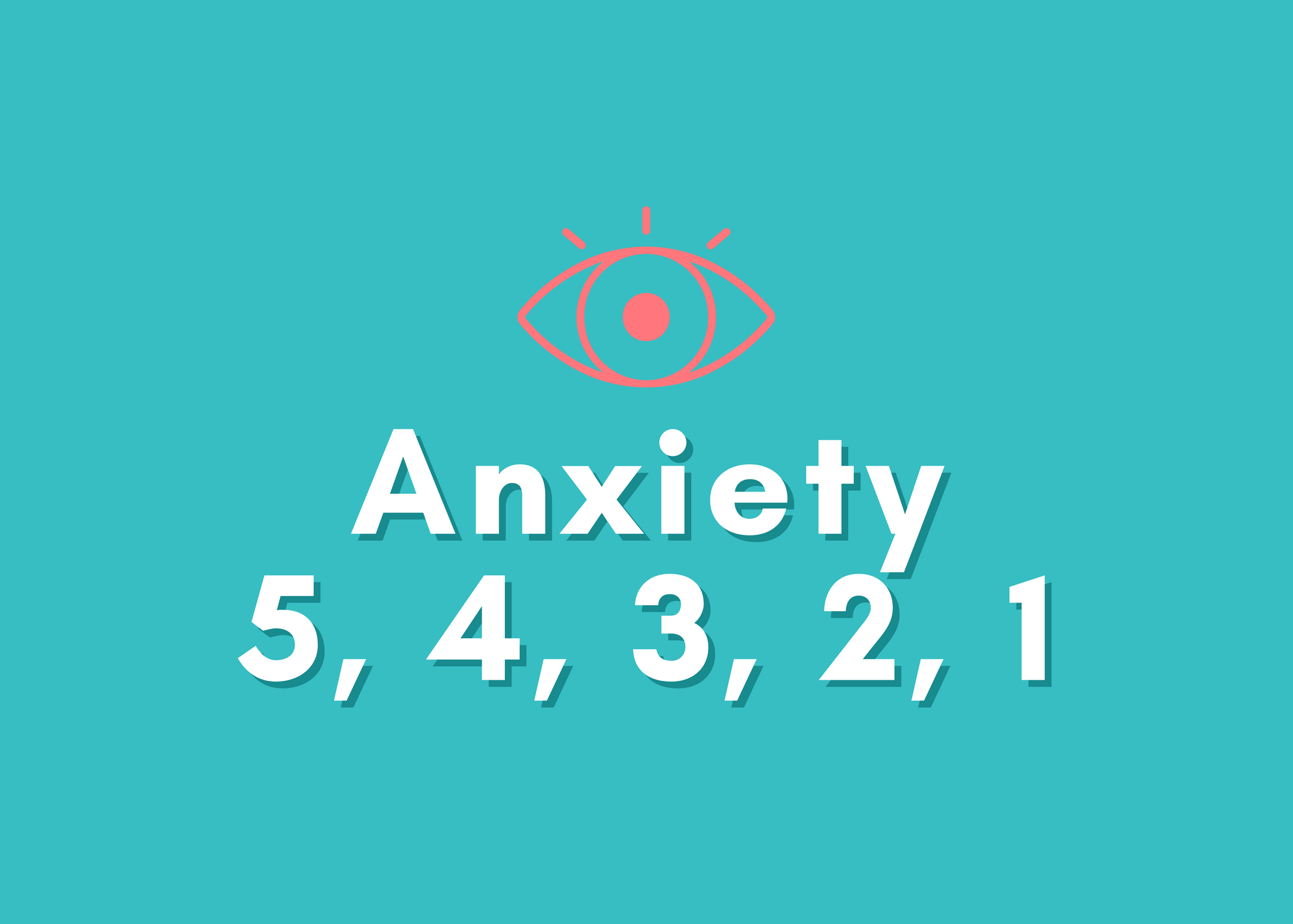 Anxiety 5 4 3 2 1 A Simple Grounding Technique For Anxiety