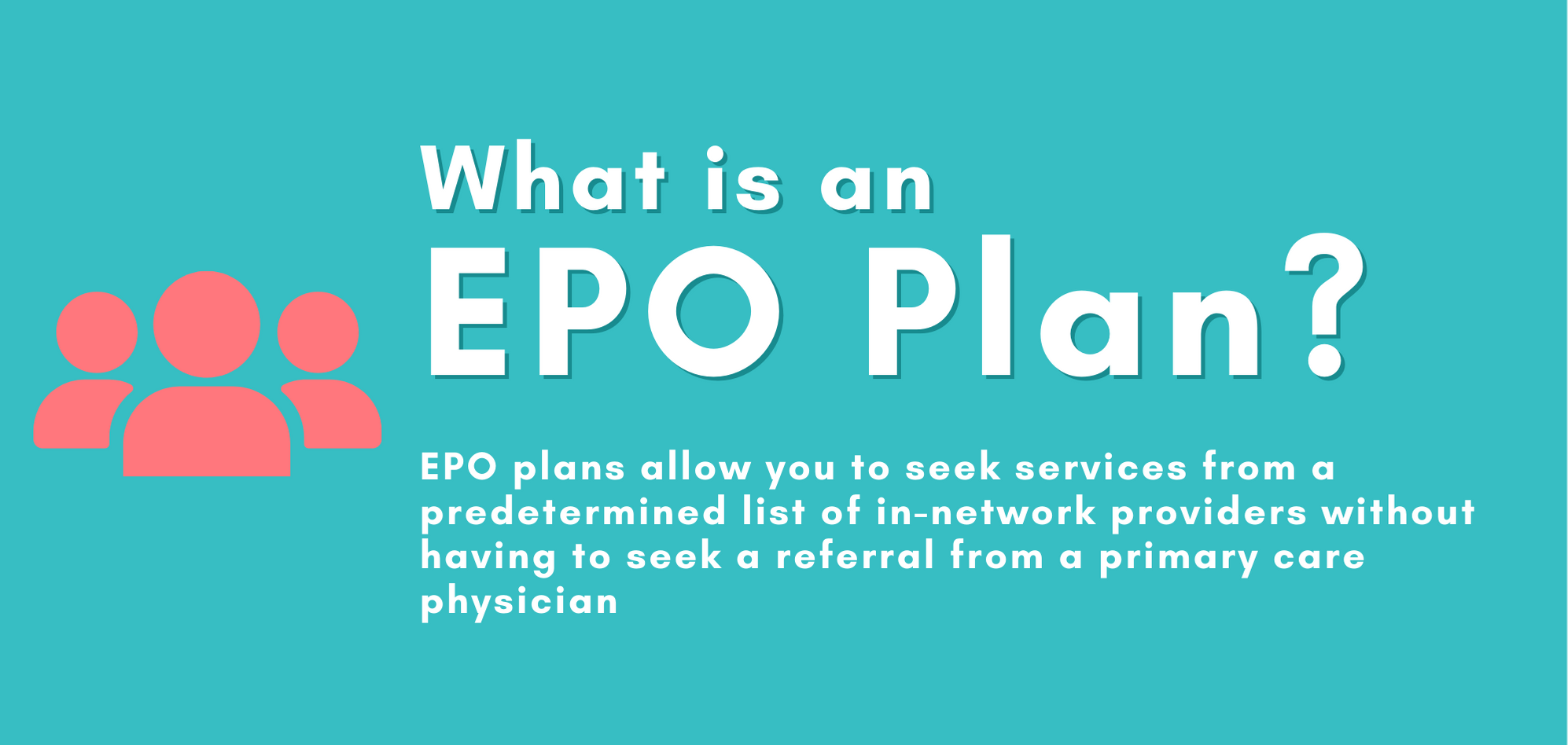 what-is-an-epo-plan-health-insurance-explained-zencare-blog