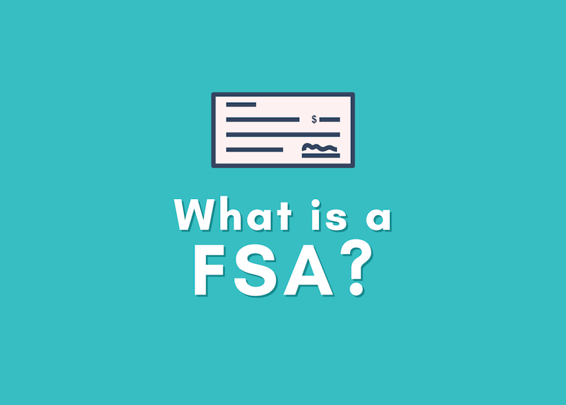 What is a FSA? Health Insurance Explained