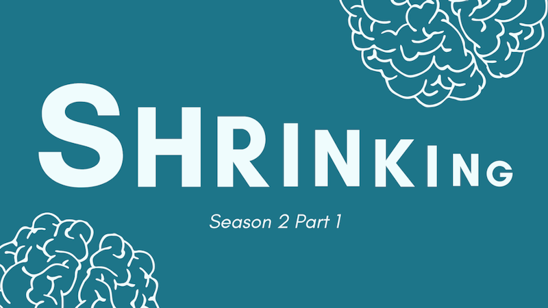 TV Series "Shrinking" S2 — Is Therapy Really Like This? (Part 1)