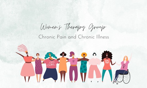 Women's Therapy Group for Chronic Pain and Chronic Illness
