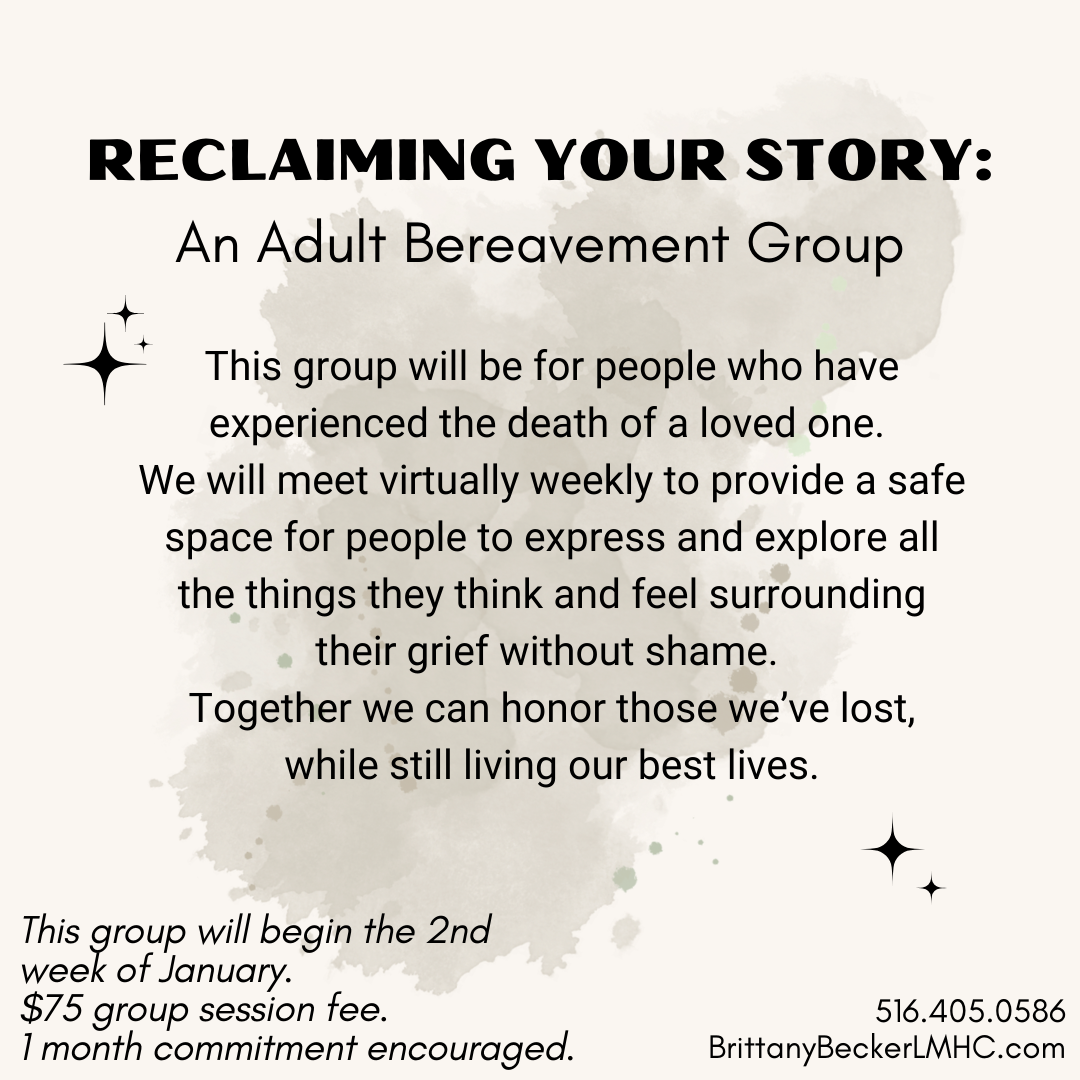 Reclaiming Your Story: An Adult Bereavement Group
