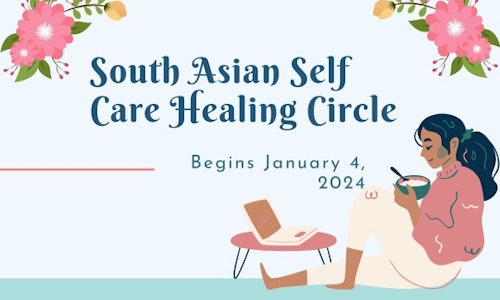 South Asian Self Care Healing Circle