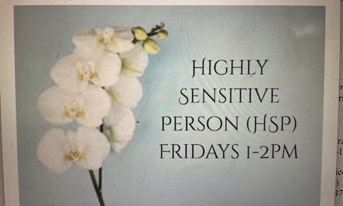Support group for Highly Sensitive People