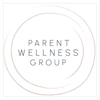 Parent Wellness Group